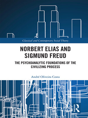 cover image of Norbert Elias and Sigmund Freud